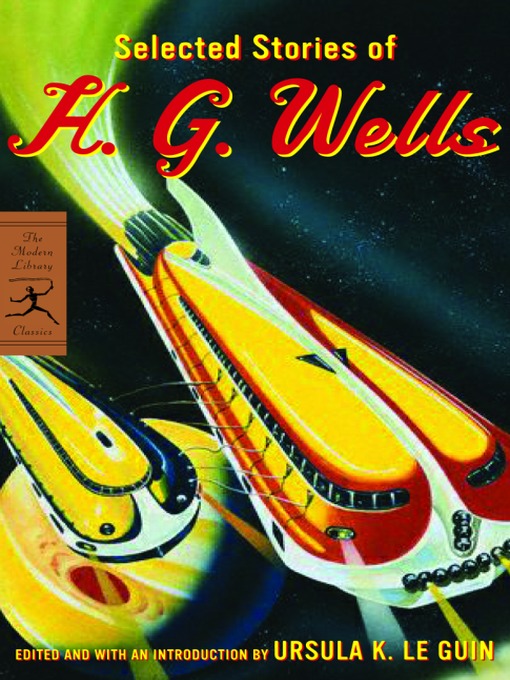 Title details for Selected Stories of H. G. Wells by H. G. Wells - Available